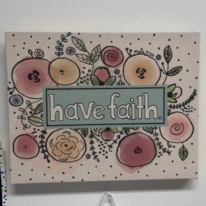Have Faith canvas print